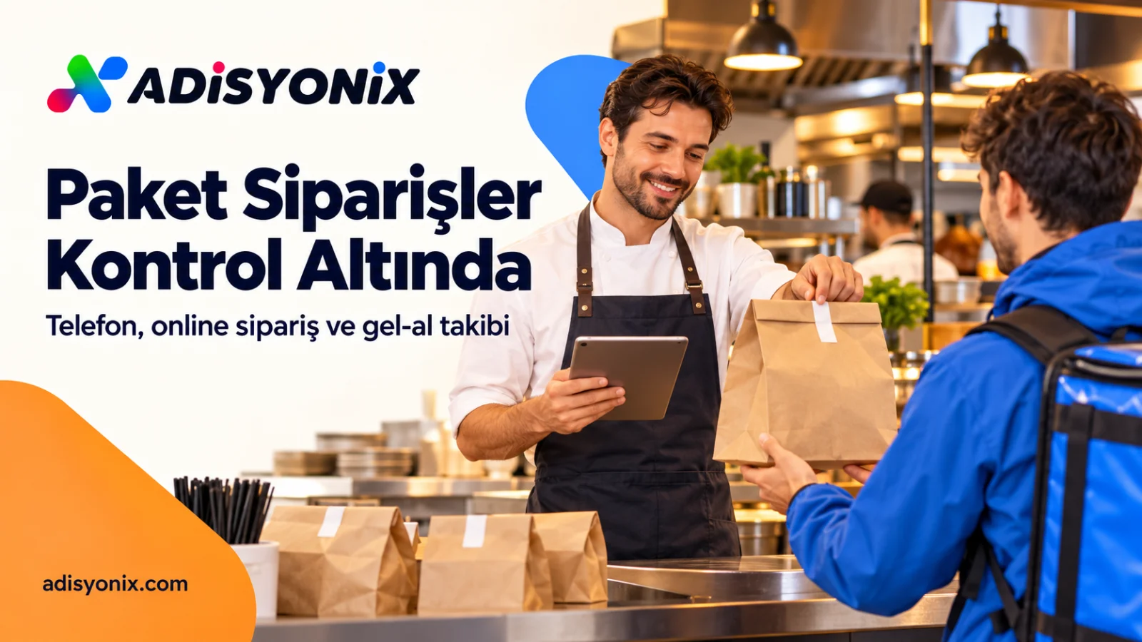 Paket Servis Programı Seçimi: Online ve Telefon Siparişleri Nasıl Birlikte Yönetilir?