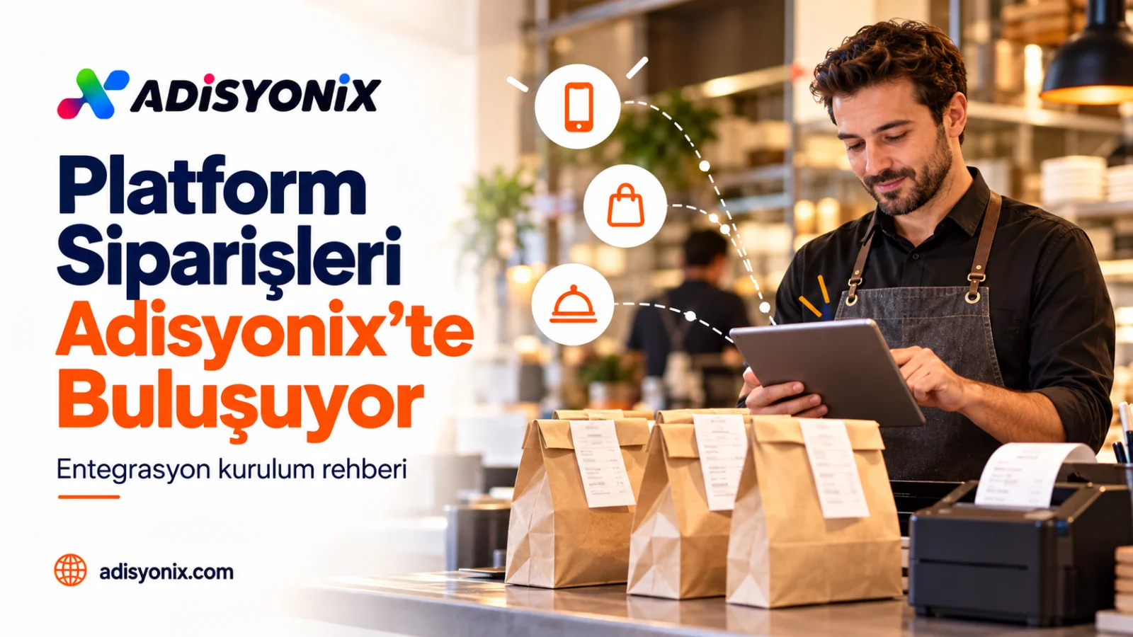 Yemeksepeti ve Trendyol Yemek Entegrasyonu: Adisyon Programına Geçmeden Önce Hazırlanması Gerekenler
